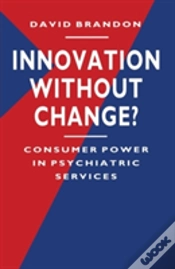 Capa do artigo Innovation Without Change?
