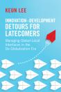 Innovationâ€“Development Detours For Latecomers - Preview