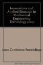Innovations And Applied Research In Mechanical Engineering Technology - Preview