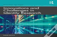 Innovations And Challenges In Identity Research