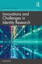 Innovations And Challenges In Identity Research - Preview