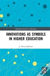 Innovations As Symbols In Higher Education