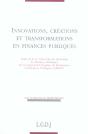 Innovations, Creations Et Transformations En Finances Publiques - Preview