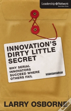 Capa do artigo Innovation'S Dirty Little Secret