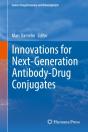 Innovations For Next-Generation Antibody-Drug Conjugates - Preview