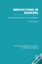 Capa do artigo Innovations In Banking (Rle:Banking & Finance)