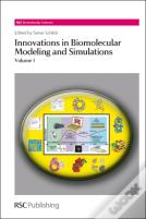 Innovations In Biomolecular Modeling And Simulations