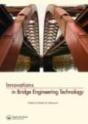 Innovations In Bridge Engineering Technology - Preview