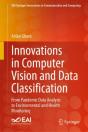 Innovations In Computer Vision And Data Classification - Preview