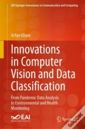 Innovations In Computer Vision And Data Classification