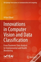 Innovations In Computer Vision And Data Classification