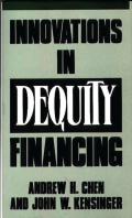 Innovations In Dequity Financing
