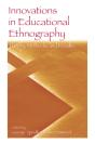 Innovations In Educational Ethnography - Preview