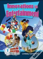 Innovations In Entertainment
