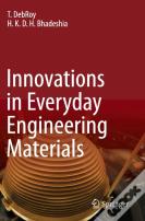 Innovations In Everyday Engineering Materials