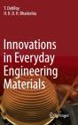 Innovations In Everyday Engineering Materials - Preview