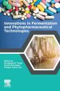 Innovations In Fermentation And Phytopharmaceutical Technologies - Preview