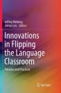 Innovations In Flipping The Language Classroom - Preview