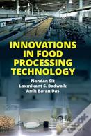 Innovations In Food Processing Technology