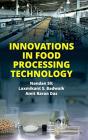 Innovations In Food Processing Technology - Preview