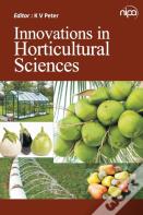 Innovations In Horticultural Sciences