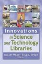 Innovations In Science And Technology Libraries - Preview