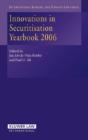 Innovations In Securitisation Yearbook 2006 - Preview