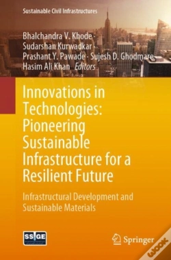 Capa do artigo Innovations In Technologies: Pioneering Sustainable Infrastructure For A Resilient Future