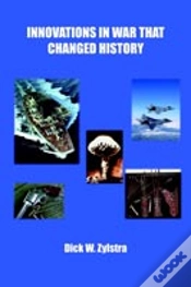 Capa do artigo Innovations In War That Changed History