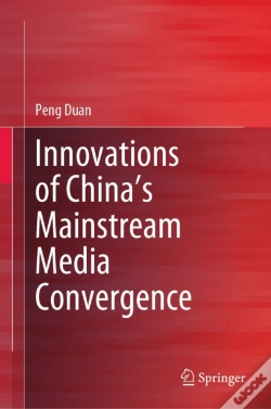 Capa do artigo Innovations Of China'S Mainstream Media Convergence