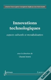 Capa do artigo Innovations Technologiques ; Aspects Culturels Et Mondialisation Collection Finance Gestion Management