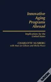 Innovative Aging Programs Abroad