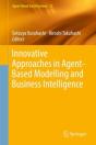 Innovative Approaches In Agent-Based Modelling And Business Intelligence - Preview