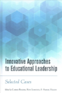 Innovative Approaches To Educational Leadership - Preview