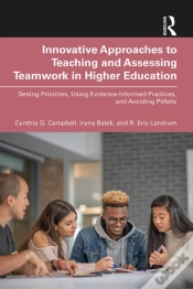 Capa do artigo Innovative Approaches To Teaching And Assessing Teamwork In Higher Education