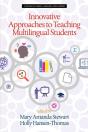 Innovative Approaches To Teaching Multilingual Students - Preview