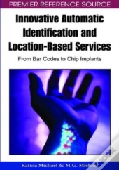 Innovative Automatic Identification And Location-Based Services