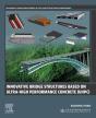 Innovative Bridge Structures Based On Ultra-High Performance Concrete (Uhpc) - Preview