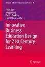 Innovative Business Education Design For 21st Century Learning - Preview