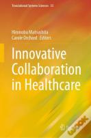 Innovative Collaboration In Healthcare