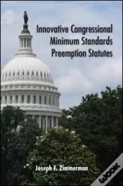 Capa do artigo Innovative Congressional Minimum Standards Preemption Statutes