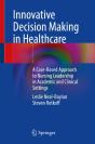 Innovative Decision Making In Healthcare - Preview