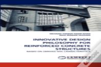 Innovative Design Philosophy For Reinforced Concrete Structures