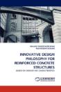 Innovative Design Philosophy For Reinforced Concrete Structures - Preview