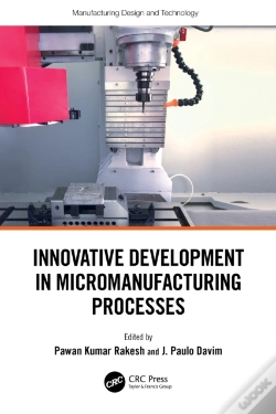 Capa do artigo Innovative Development In Micromanufacturing Processes