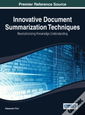 Innovative Document Summarization Techniques