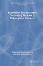 Innovative Eco-Processes Converting Biomass To Value-Added Products - Preview