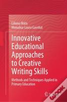 Innovative Educational Approaches To Creative Writing Skills