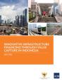 Innovative Infrastructure Financing Through Value Capture In Indonesia - Preview