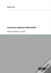 Innovative Ingenieur-Werkstoffe